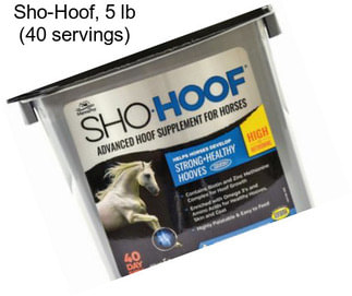 Sho-Hoof, 5 lb (40 servings)