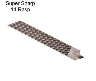 Super Sharp 14\