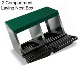 2 Compartment Laying Nest Box