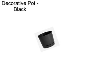 Decorative Pot - Black