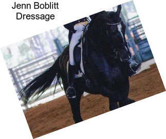 Jenn Boblitt Dressage