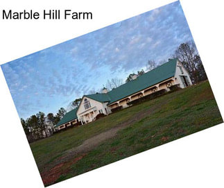 Marble Hill Farm