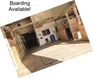 Boarding Available!