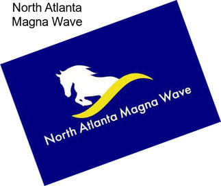 North Atlanta Magna Wave