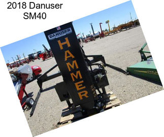 2018 Danuser SM40