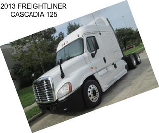 2013 FREIGHTLINER CASCADIA 125