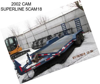 2002 CAM SUPERLINE 5CAM18