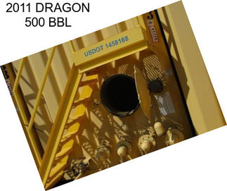 2011 DRAGON 500 BBL