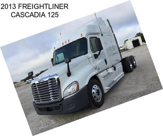 2013 FREIGHTLINER CASCADIA 125