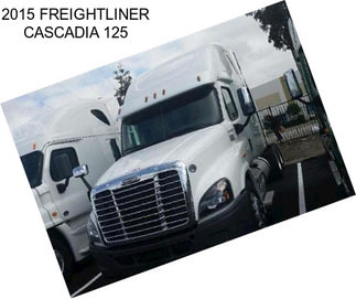 2015 FREIGHTLINER CASCADIA 125