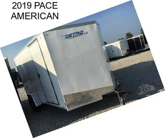 2019 PACE AMERICAN