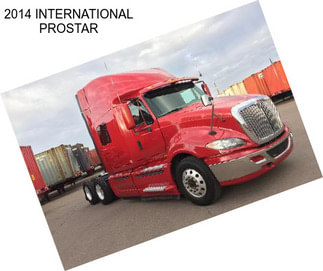 2014 INTERNATIONAL PROSTAR