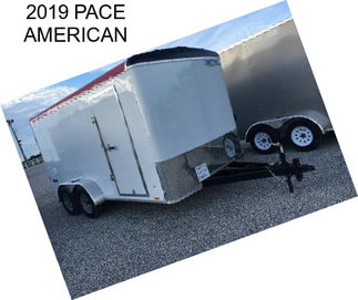 2019 PACE AMERICAN