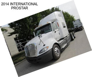 2014 INTERNATIONAL PROSTAR