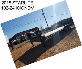 2018 STARLITE 102-2410IGNDV
