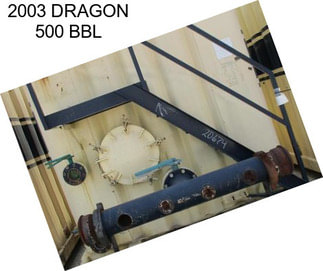 2003 DRAGON 500 BBL