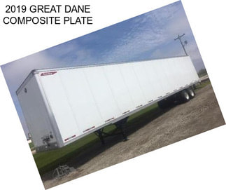 2019 GREAT DANE COMPOSITE PLATE