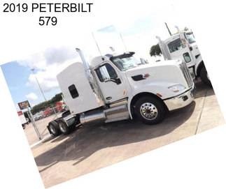 2019 PETERBILT 579