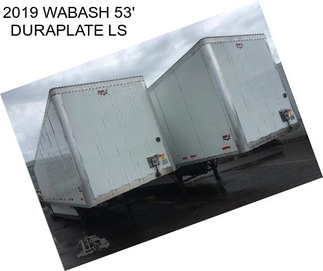 2019 WABASH 53\' DURAPLATE LS