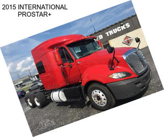 2015 INTERNATIONAL PROSTAR+