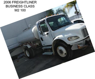 2006 FREIGHTLINER BUSINESS CLASS M2 100