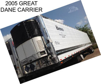 2005 GREAT DANE CARRIER