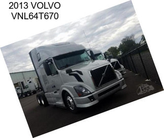 2013 VOLVO VNL64T670