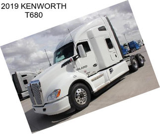 2019 KENWORTH T680