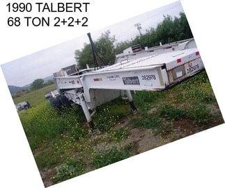 1990 TALBERT 68 TON 2+2+2