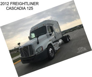 2012 FREIGHTLINER CASCADIA 125