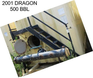 2001 DRAGON 500 BBL