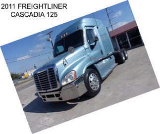 2011 FREIGHTLINER CASCADIA 125