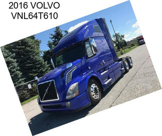 2016 VOLVO VNL64T610