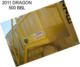 2011 DRAGON 500 BBL