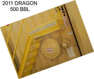 2011 DRAGON 500 BBL