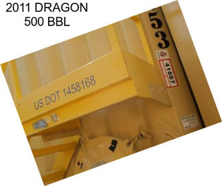 2011 DRAGON 500 BBL