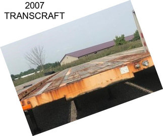 2007 TRANSCRAFT