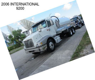 2006 INTERNATIONAL 9200
