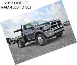 2017 DODGE RAM 4500HD SLT