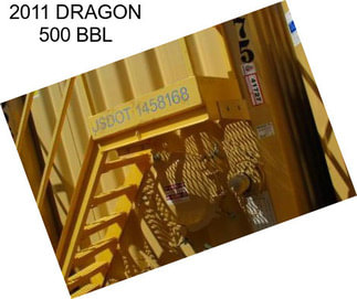 2011 DRAGON 500 BBL