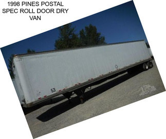 1998 PINES POSTAL SPEC ROLL DOOR DRY VAN