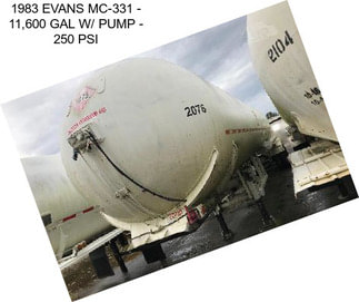 1983 EVANS MC-331 - 11,600 GAL W/ PUMP - 250 PSI