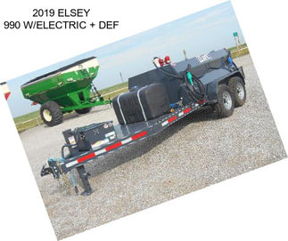 2019 ELSEY 990 W/ELECTRIC + DEF