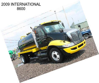 2009 INTERNATIONAL 8600