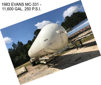 1983 EVANS MC-331 - 11,600 GAL. 250 P.S.I.