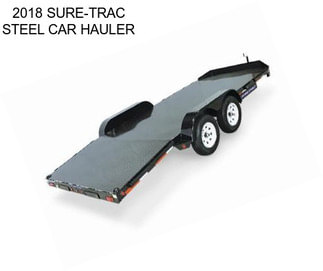 2018 SURE-TRAC STEEL CAR HAULER