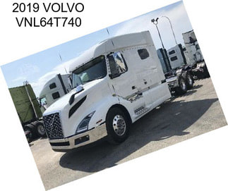 2019 VOLVO VNL64T740