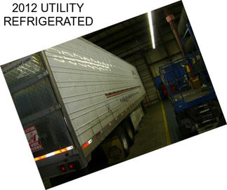 2012 UTILITY REFRIGERATED