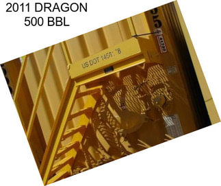 2011 DRAGON 500 BBL