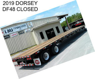 2019 DORSEY DF48 CLOSED